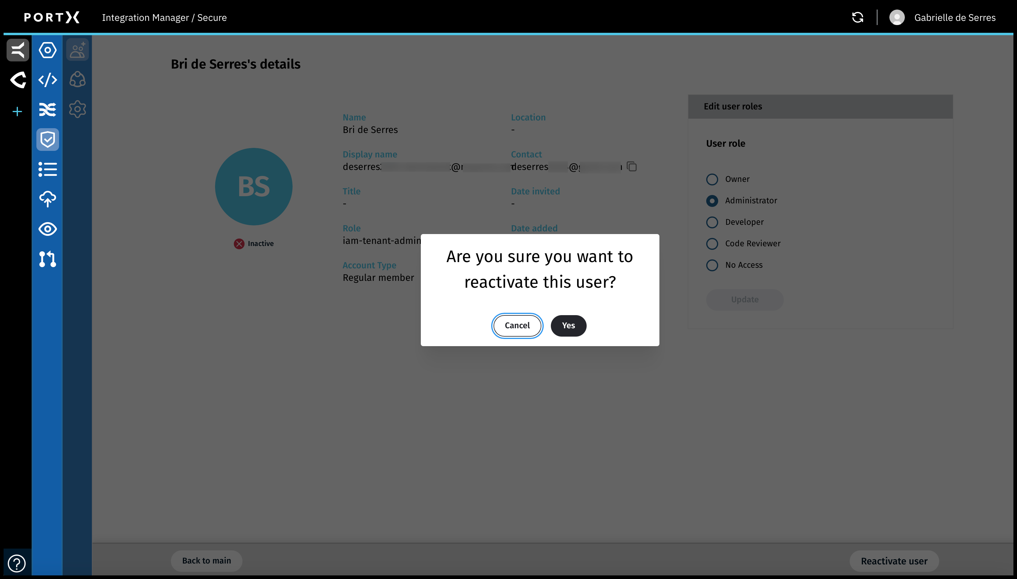 Figure 43. The Secure Module—Manage Users—User Record—Reactivate User—Reactivate User Confirmation Window